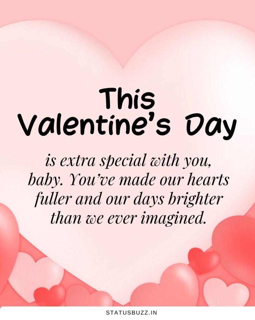Baby’s First Valentine’s Day Quotes