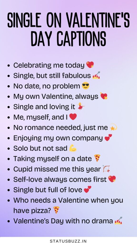 Being Single on Valentine’s Day Captions