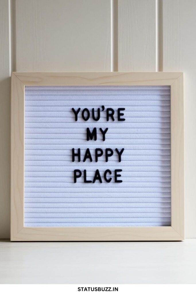 Valentine’s Day Letter Board Quotes