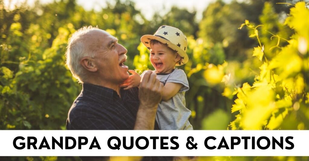 Grandpa Quotes