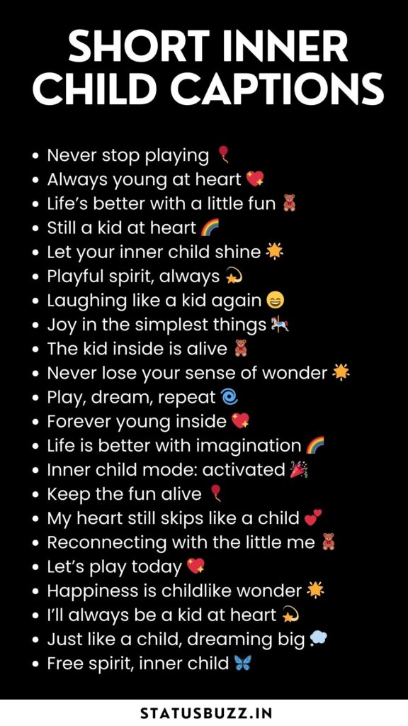 short inner child captions