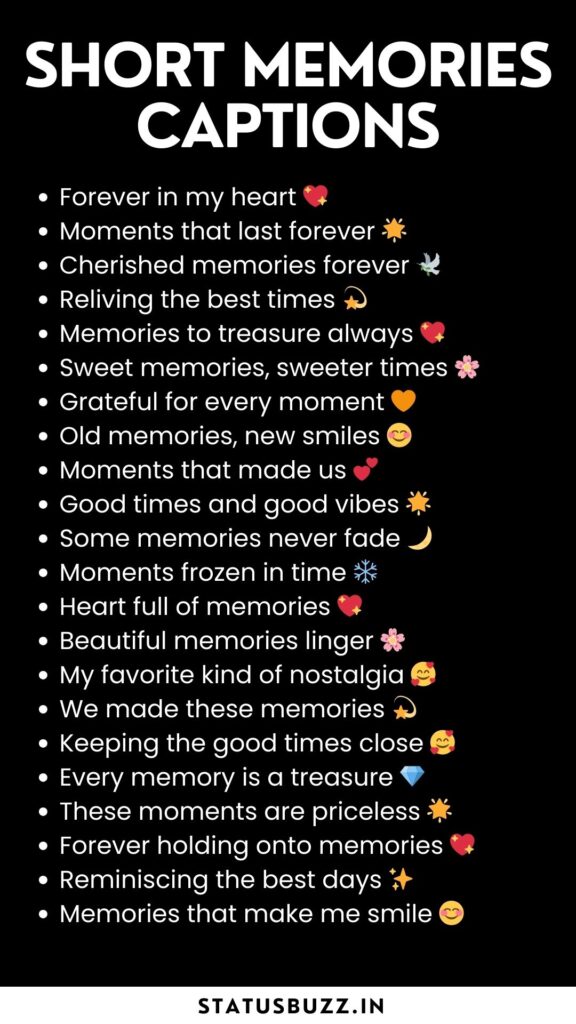 short memories captions for instagram