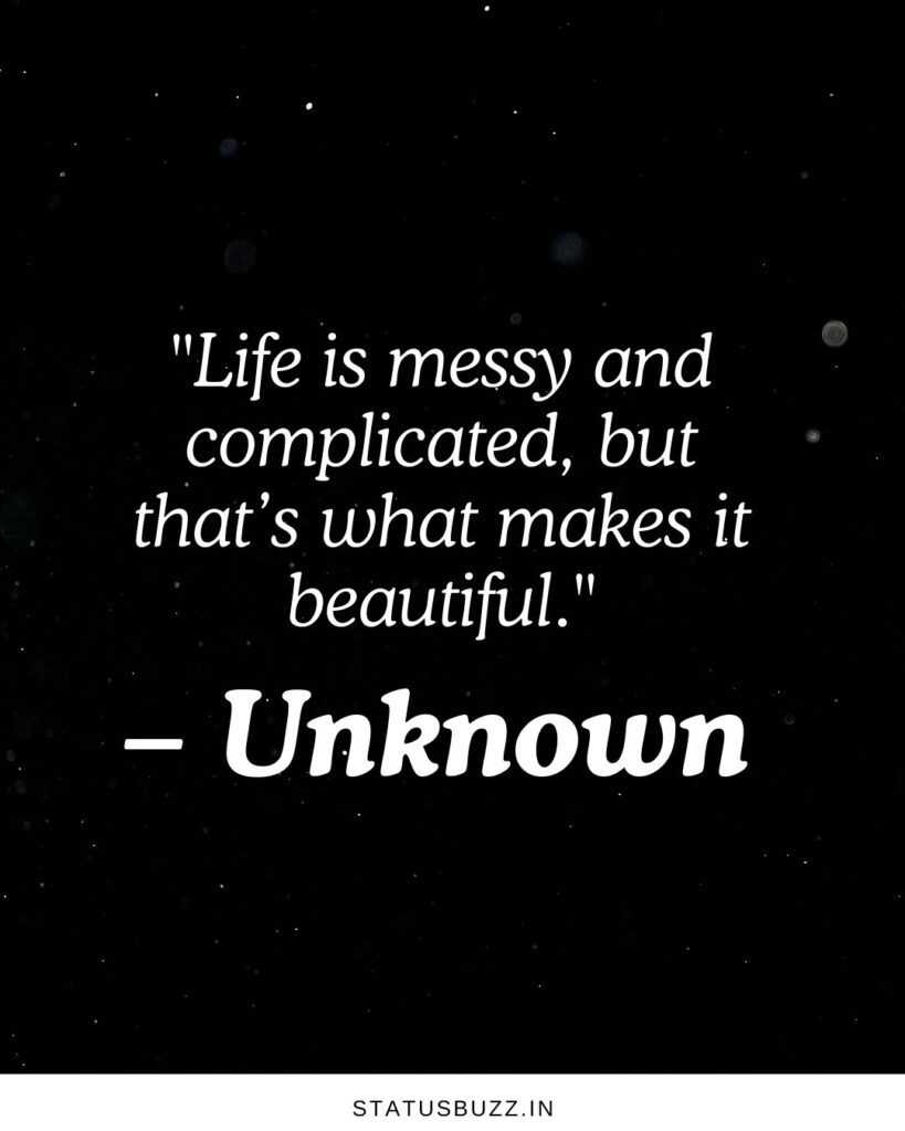 messy quotes