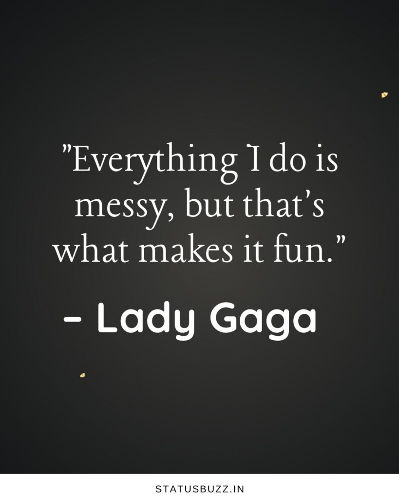 messy quotes