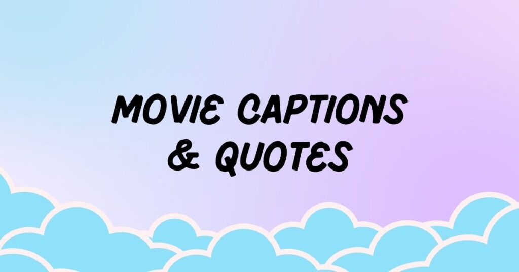 Movie Captions