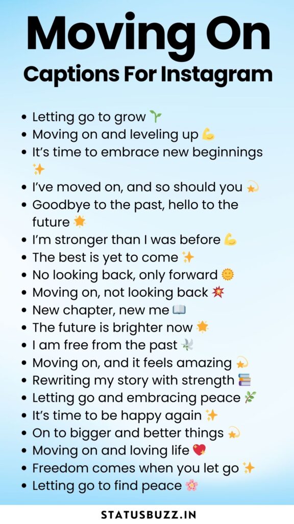 moving on captions for instagram