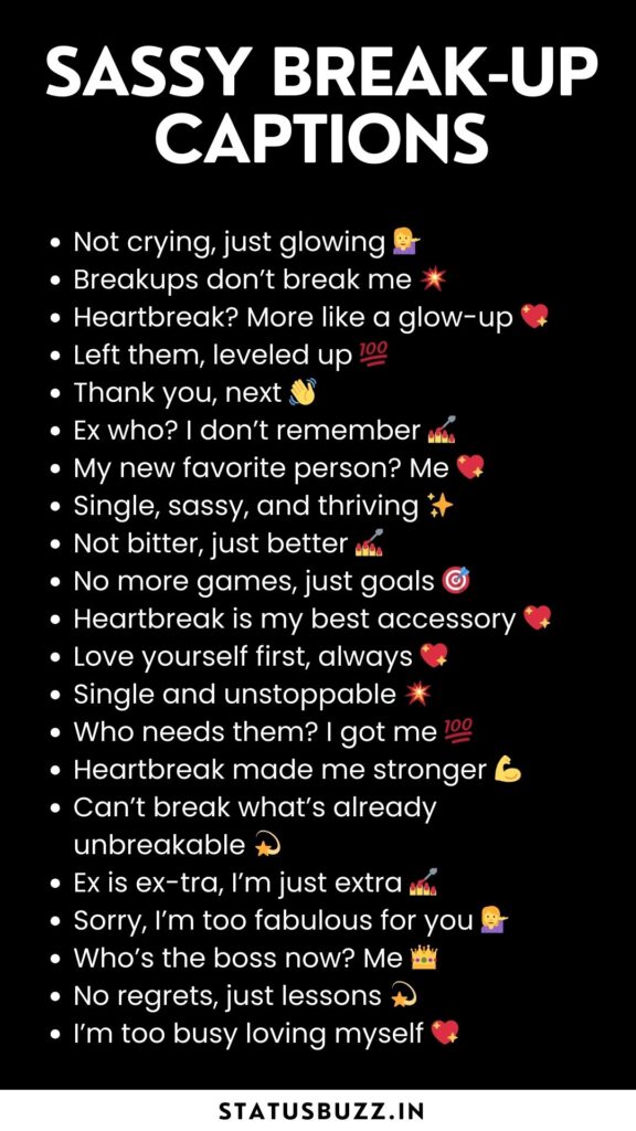 sassy breakup captions