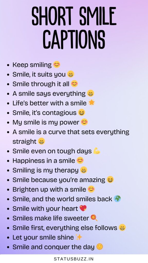 short smile captions