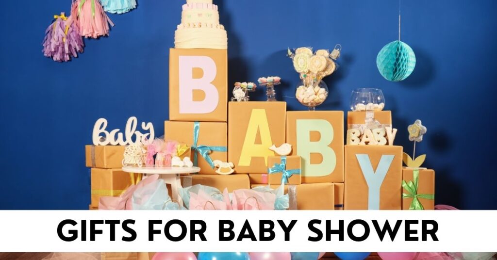 Gifts For Baby Shower
