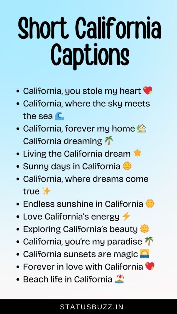 short california captions for instagram