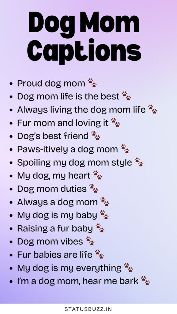 dog mom captions