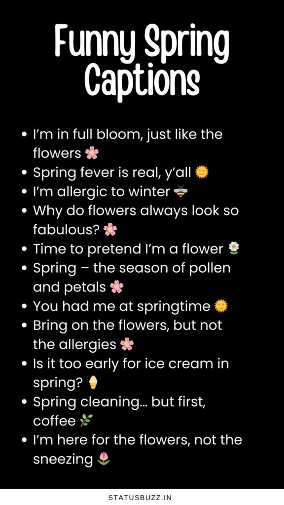 funny spring captions