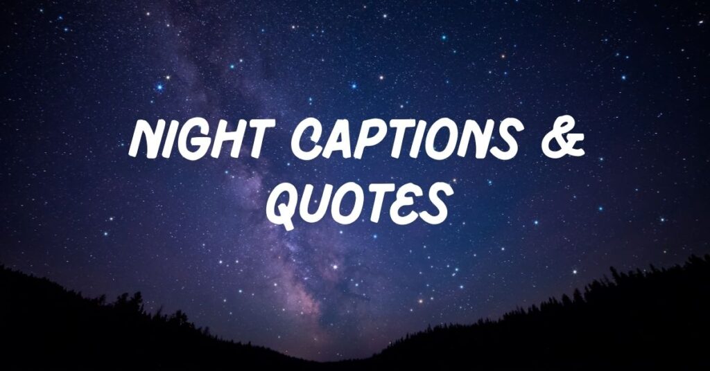 Night Captions