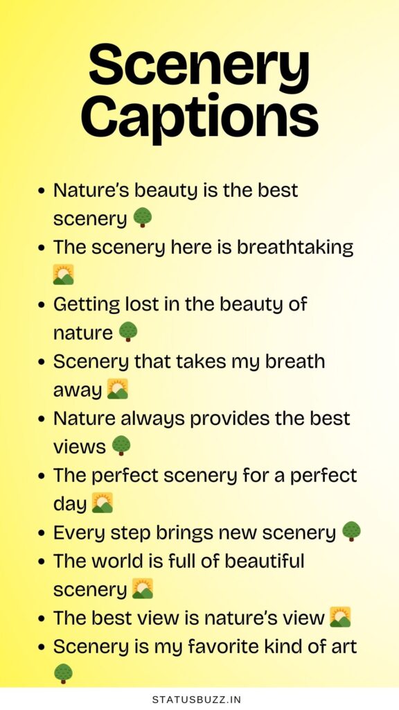 scenery captions