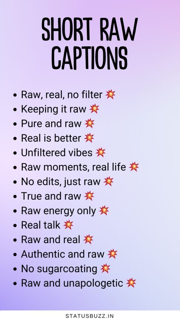 short raw captions