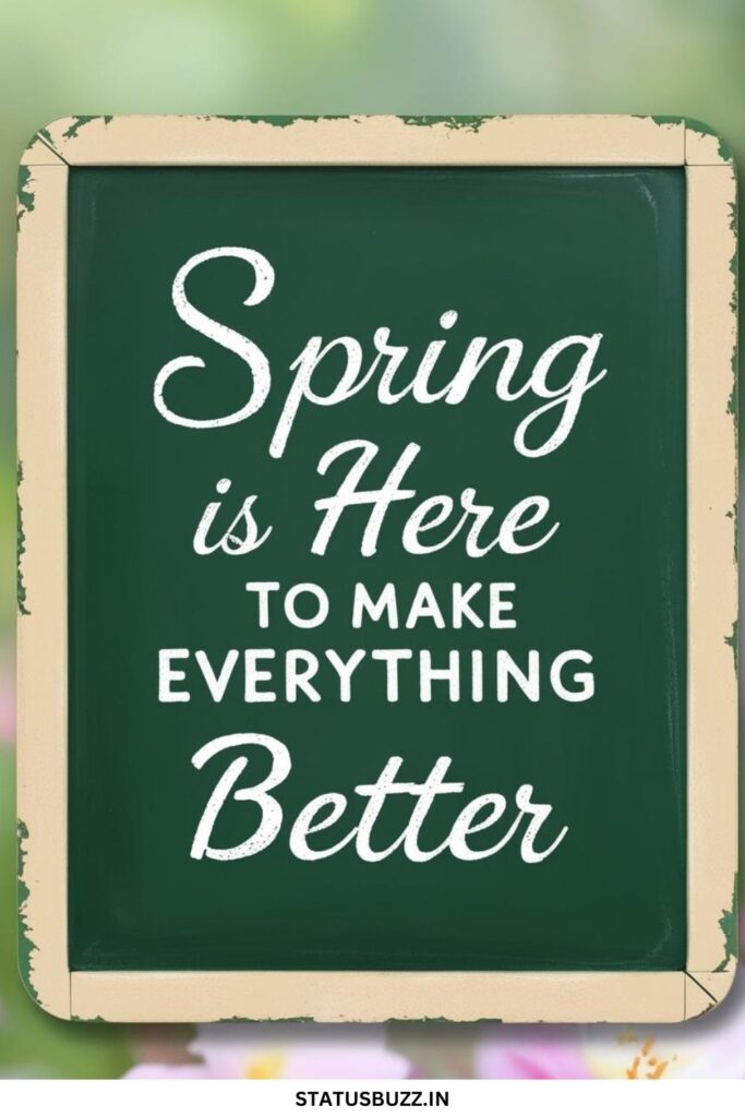 spring chalkboard quotes