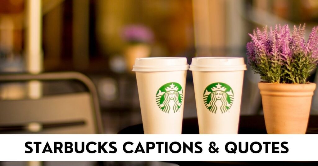 Starbucks Captions