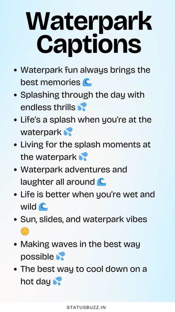 waterpark captions