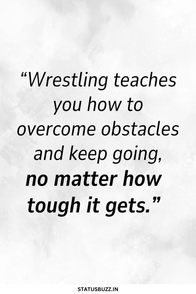 wrestling quotes