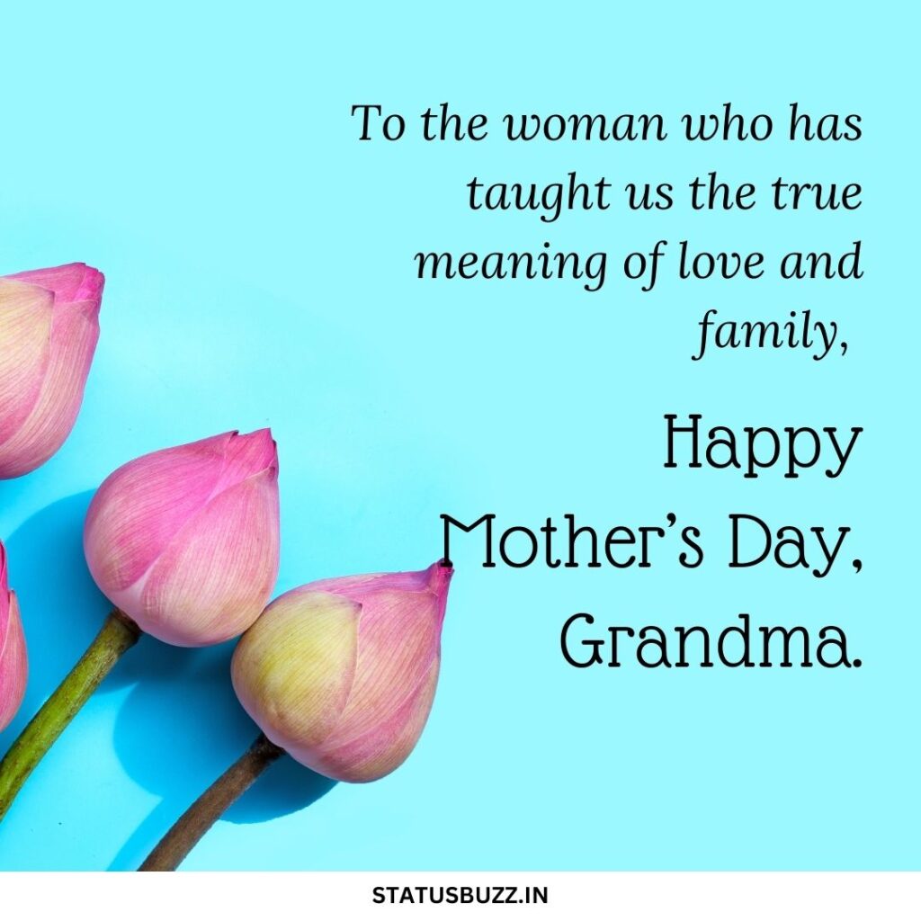 Mother's Day Quotes For Grandma