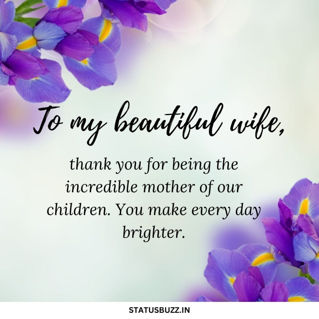 Mother’s Day Quotes For Wife
