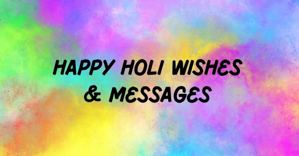Holi Wishes