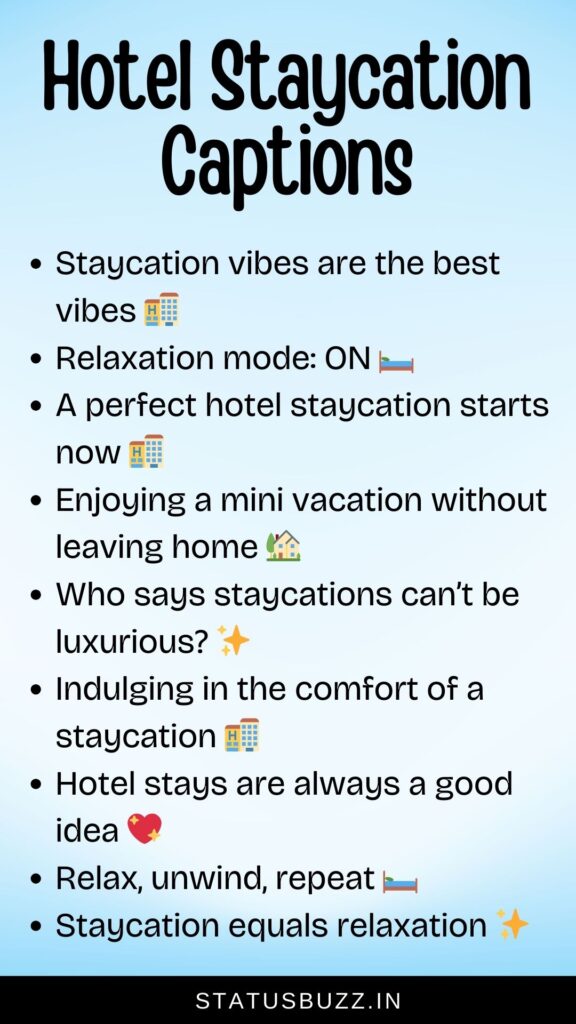 hotel staycation captions