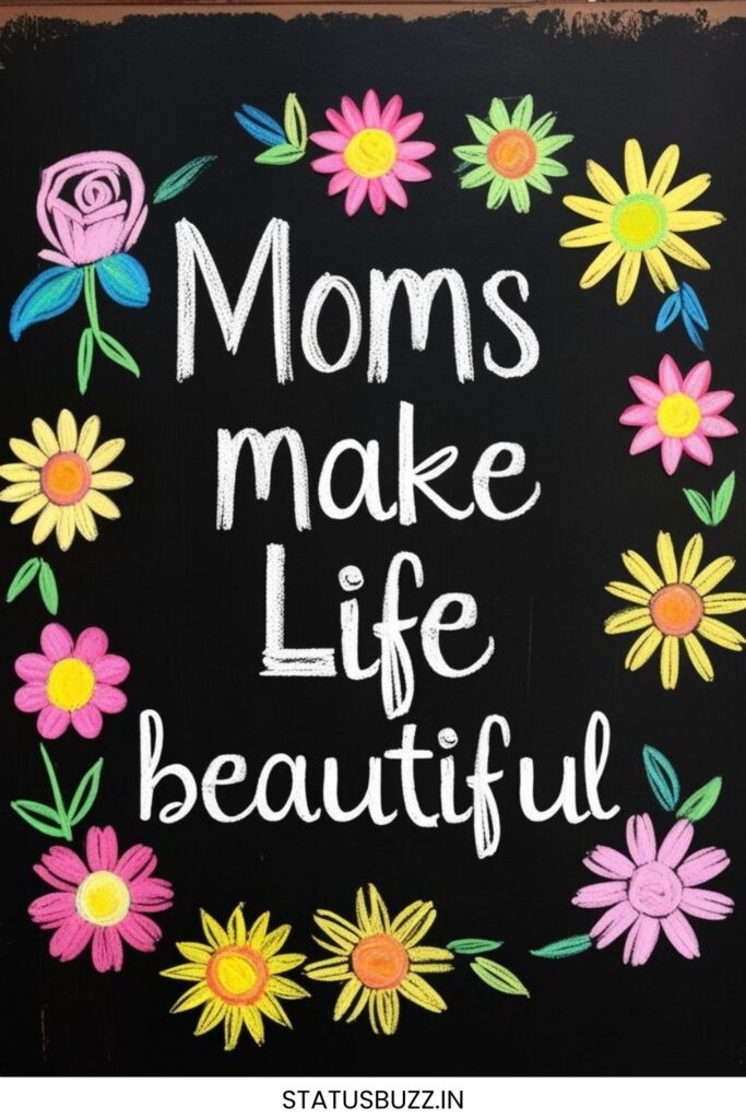 mother's day chalk board quotes