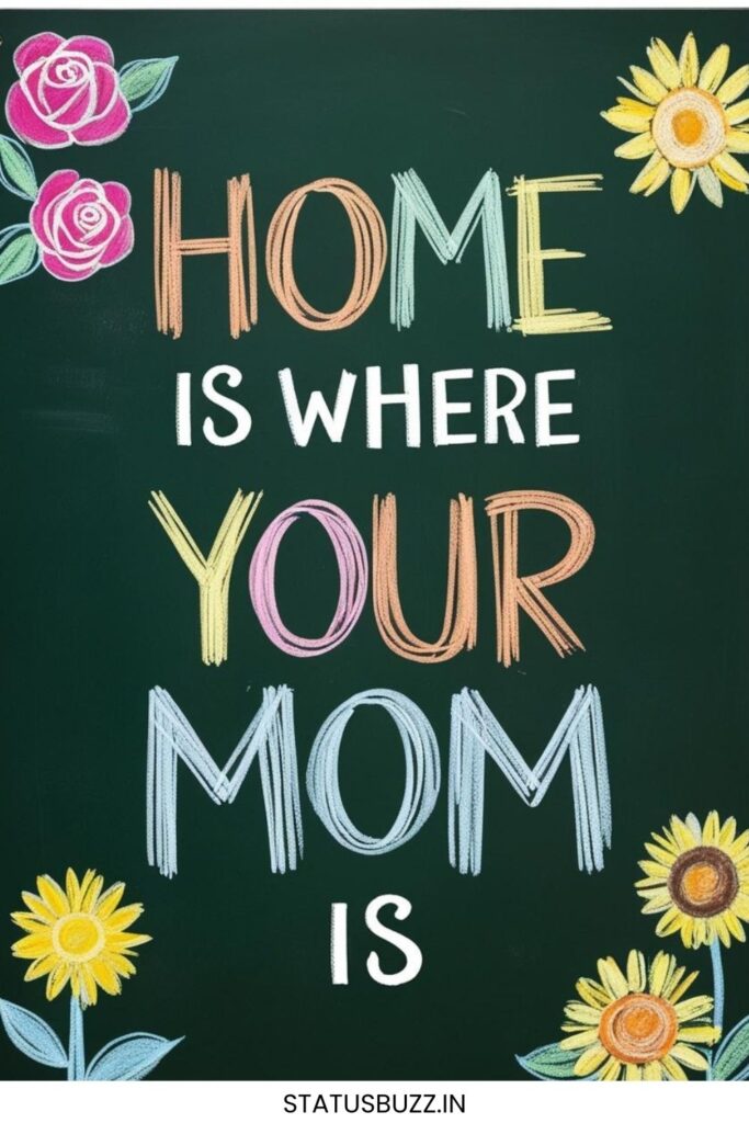 mother's day chalk board quotes