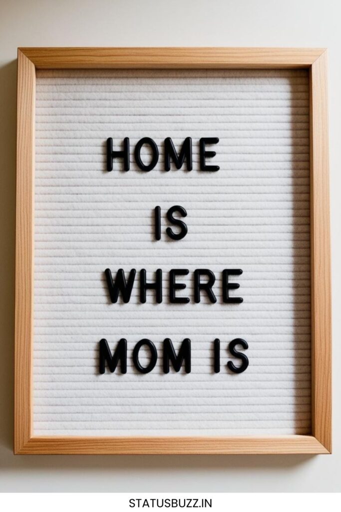mother's day letter board quotes