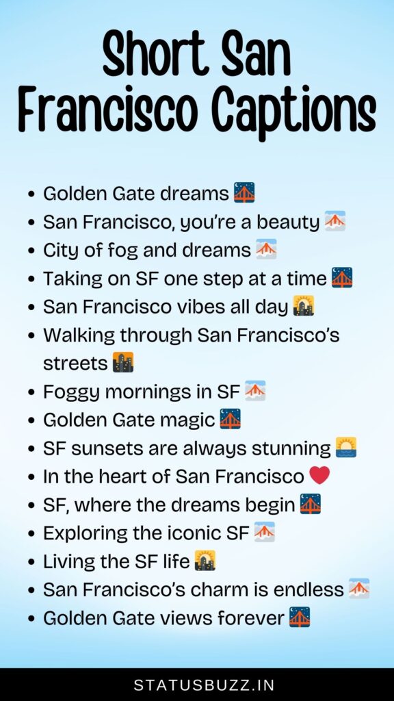 short san francisco captions