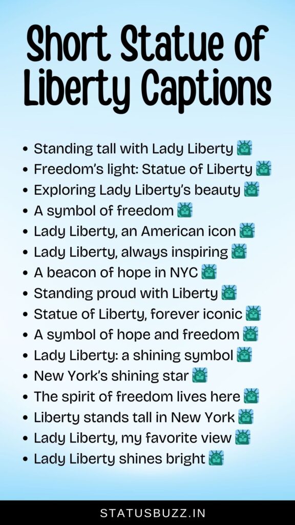 short statue of liberty captions for instagram