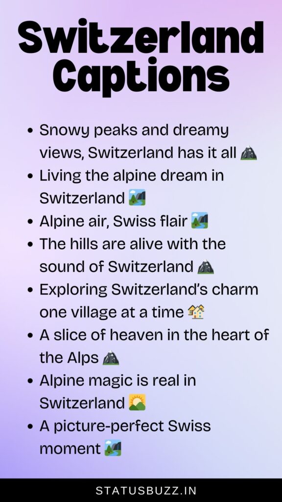 switzerland captions for instagram