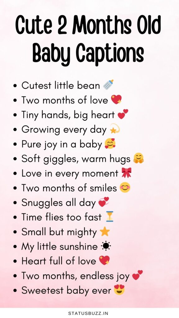 cute 2 months old baby captions