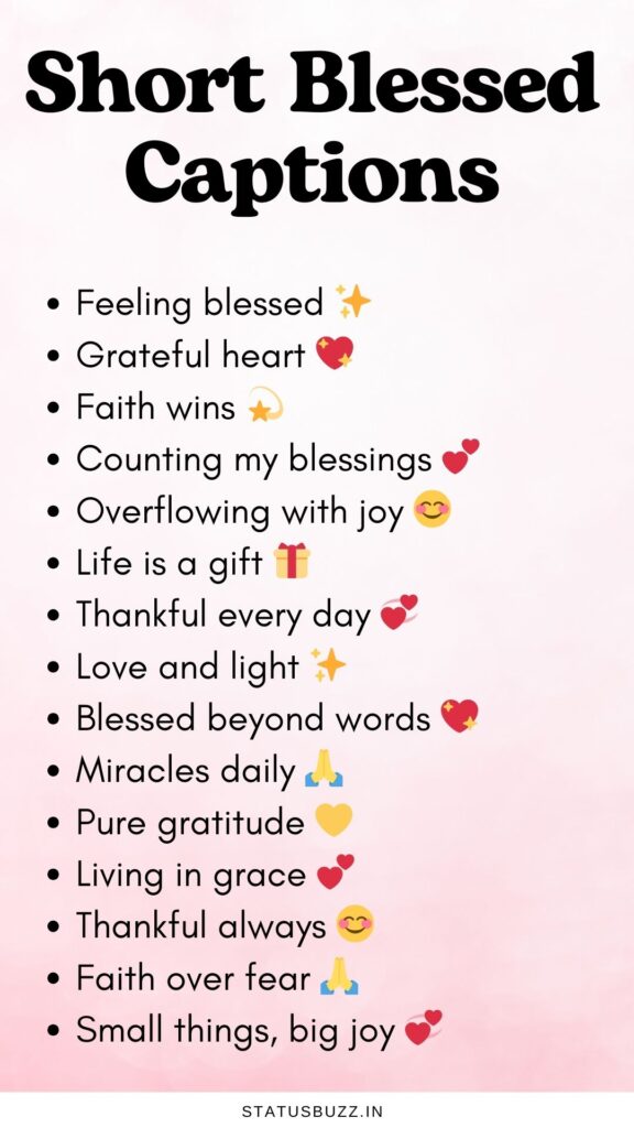 short blessed captions