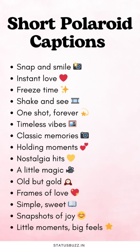 short polaroid captions