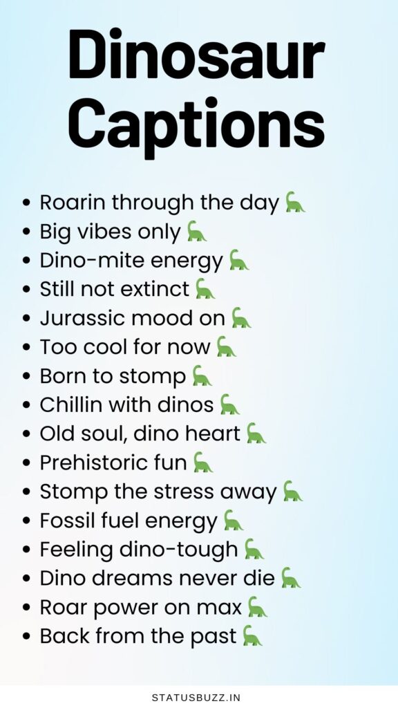 Dinosaur captions