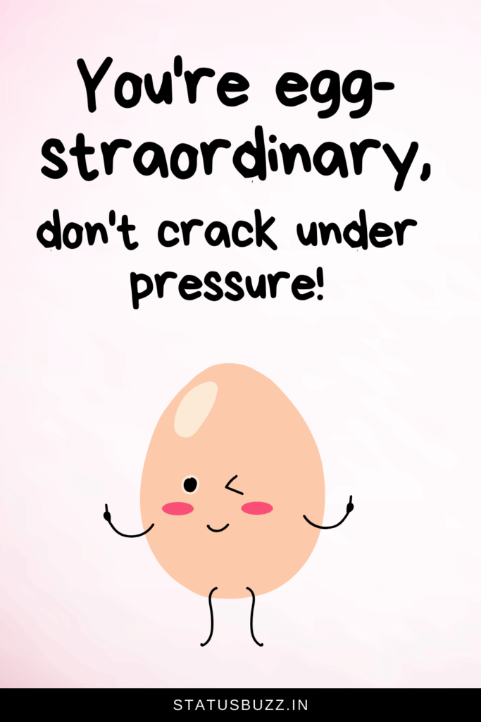 Encouragement Puns