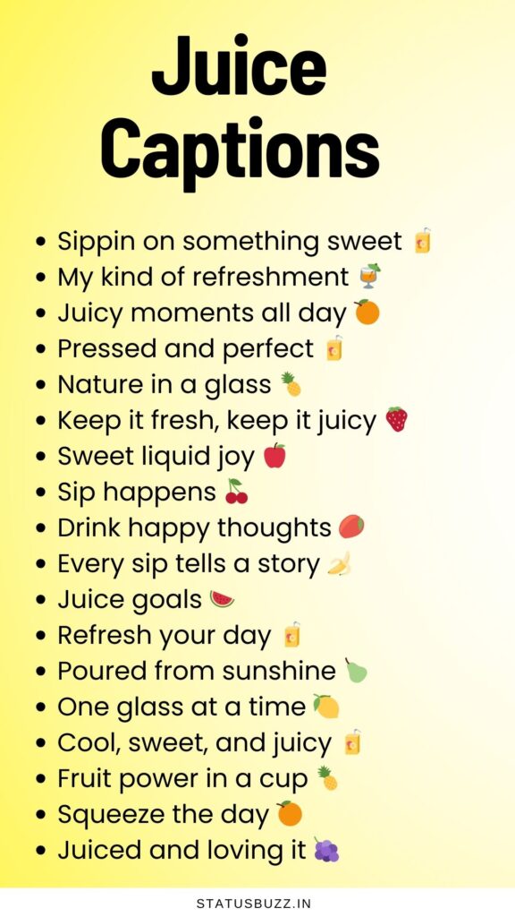 juice captions