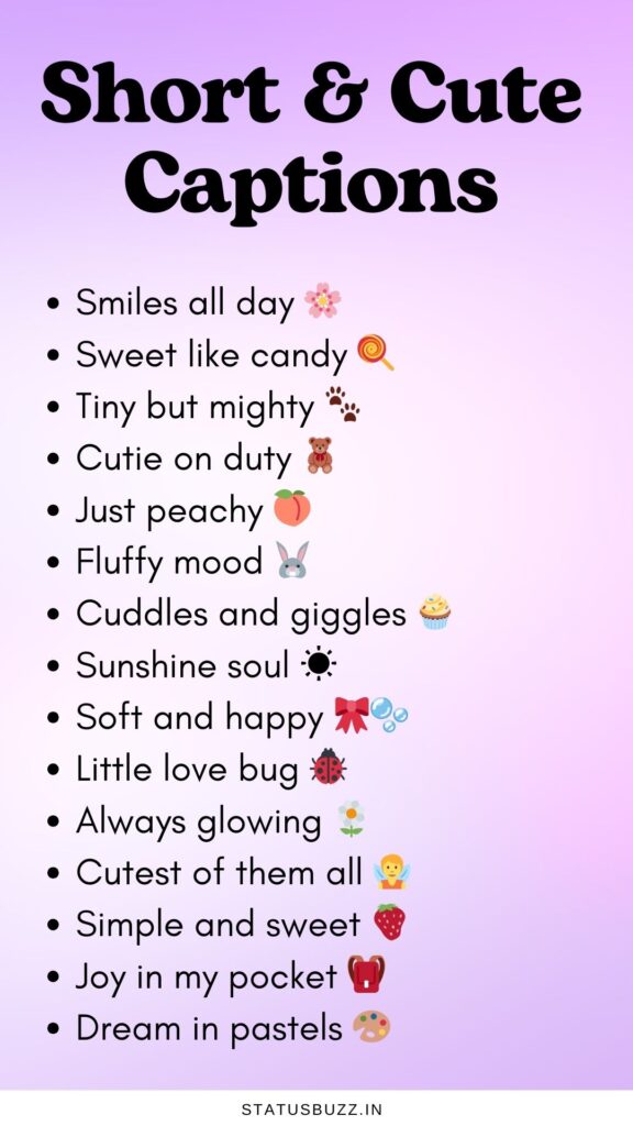 short and cute captions