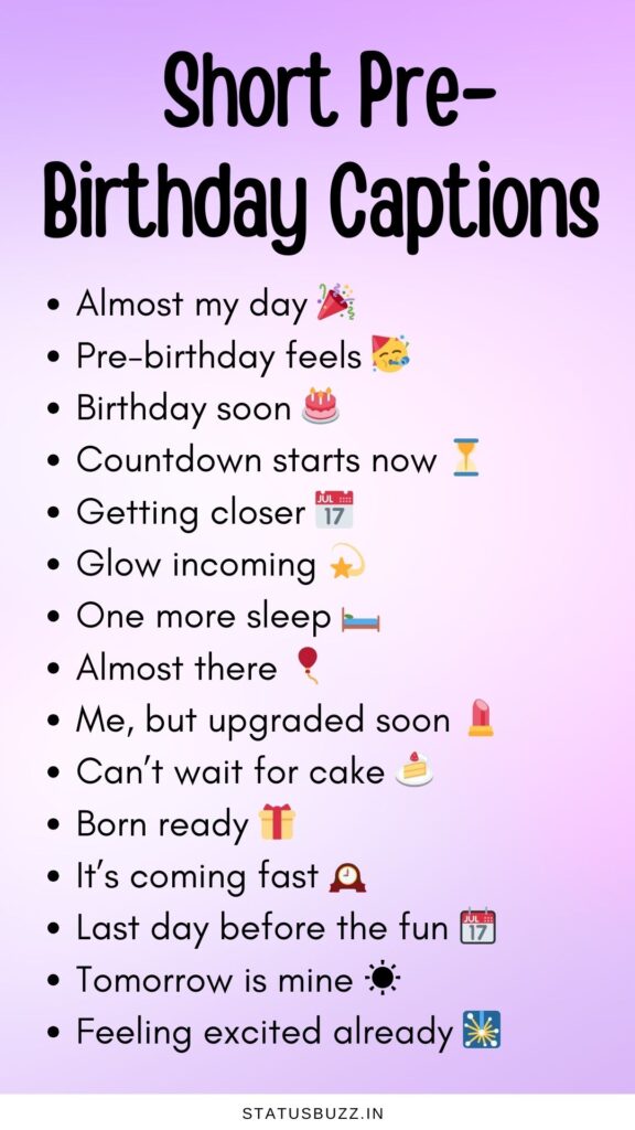 short pre birthday captions