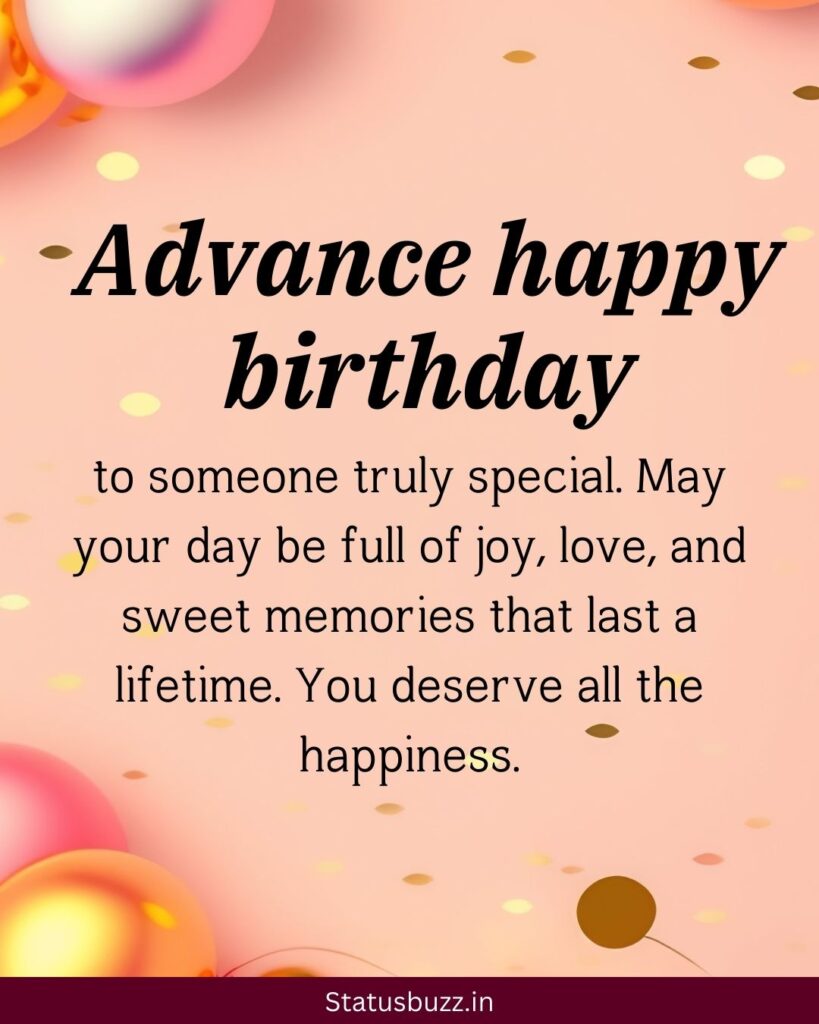 Advance Happy Birthday Wishes