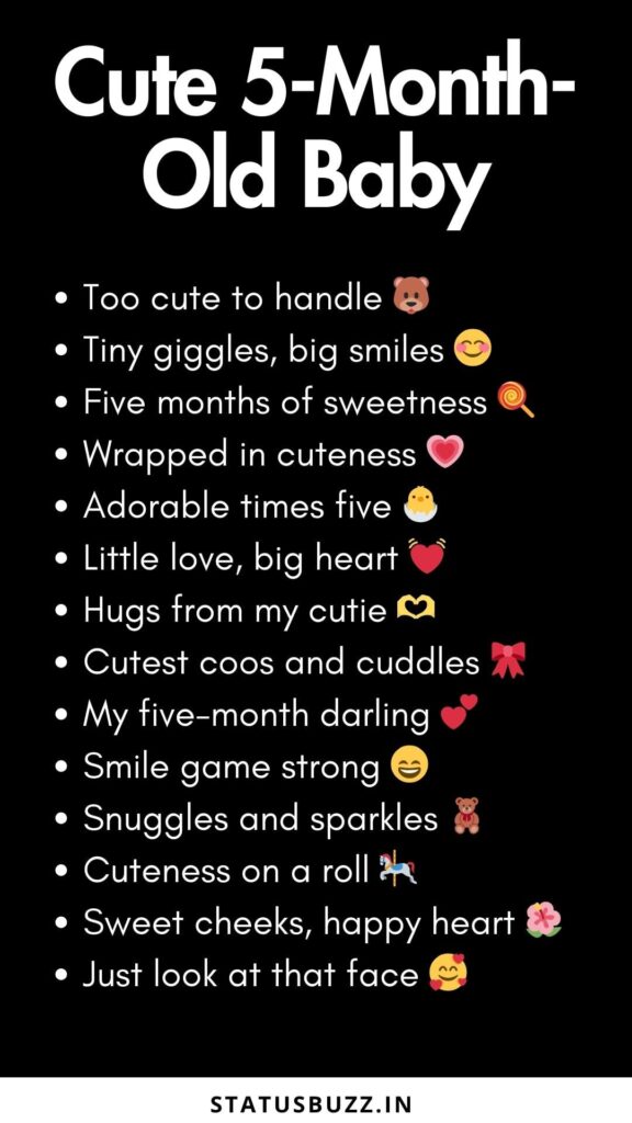 cute 5 month old baby captions 