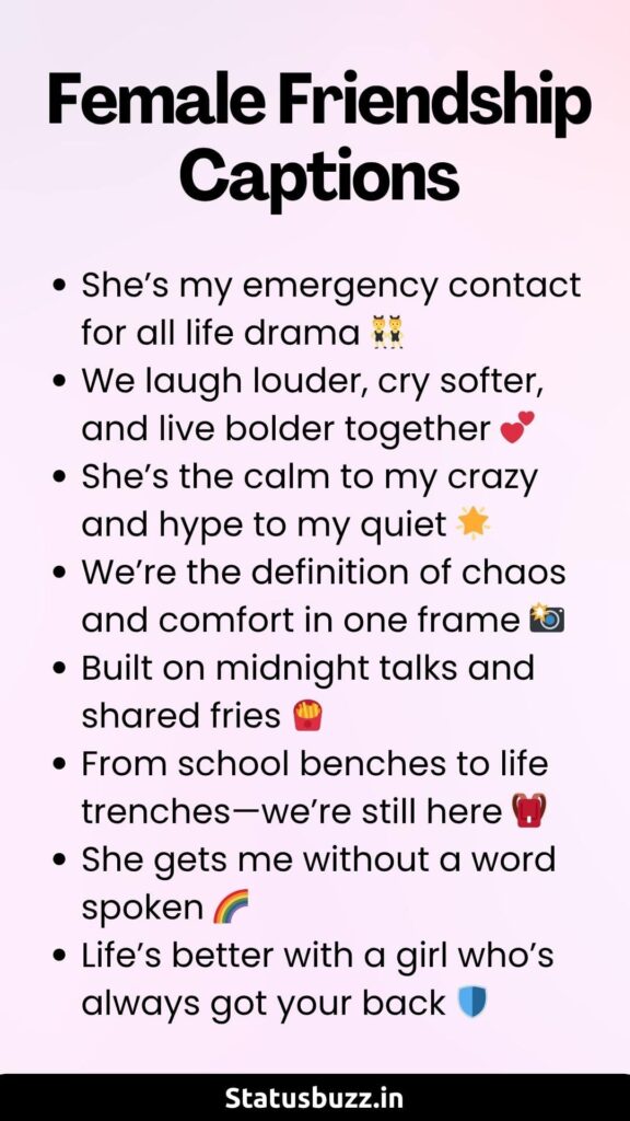 Female Friendship Captions 