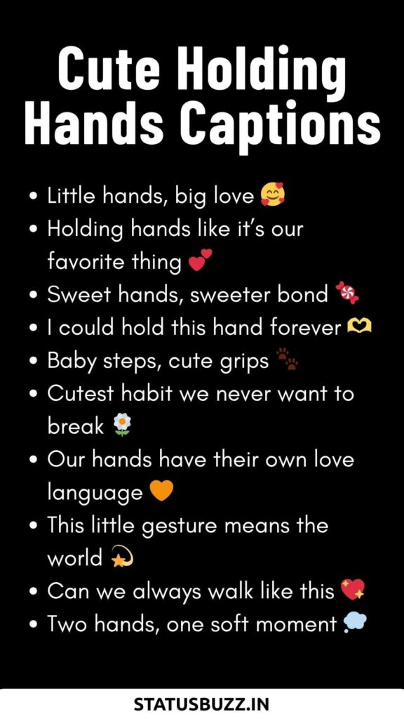 short Holding Hands Captions 