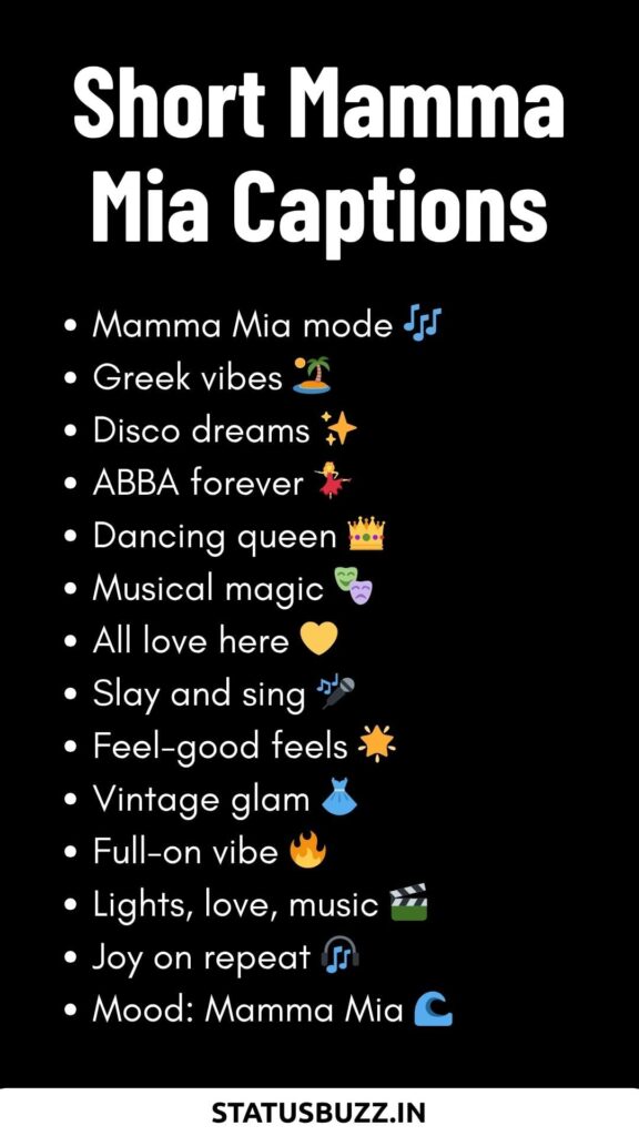 short mamma mia captions