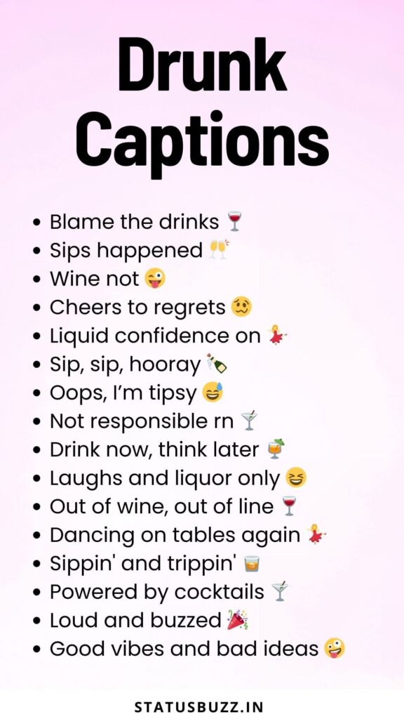 drunk captions