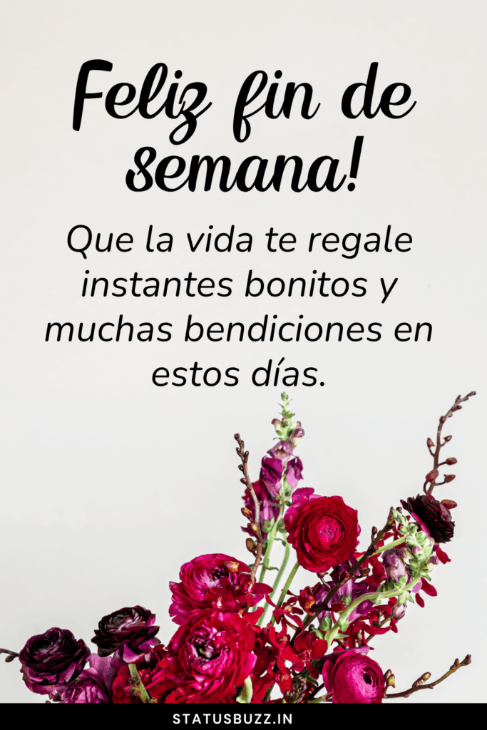 feliz fin de semana bendiciones