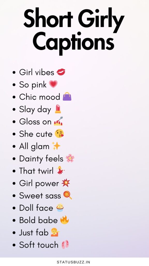girly captions 