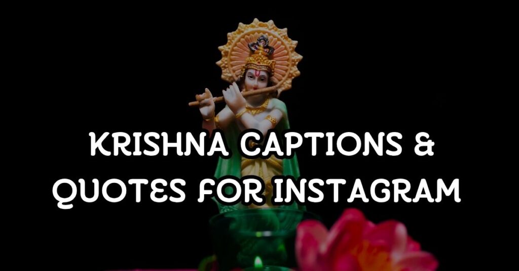krishna captions for instagram